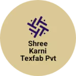 Business logo of Shree karni texfab pvt ltd