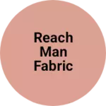 Business logo of Reach man fabric