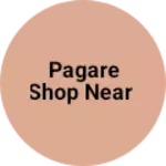Business logo of Pagare shop near