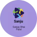 Business logo of Sanju