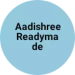 Business logo of Aadishree readymade