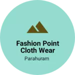 Business logo of Fashion point cloth wear