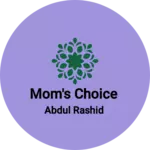 Business logo of Mom's choice
