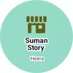 Business logo of Suman story