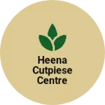 Business logo of Heena cutpiese centre