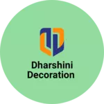 Business logo of Dharshini decoration