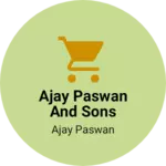 Business logo of Ajay paswan and sons