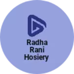 Business logo of Radha Rani Hosiery