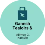 Business logo of Ganesh tealoirs & fashion