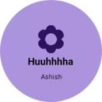 Business logo of Huuhhhha