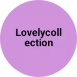 Business logo of Lovelycollection