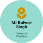 Business logo of Mr balveer Singh Chauhan clothing store