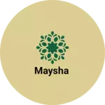 Business logo of Maysha