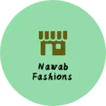 Business logo of Nawab fashions
