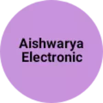Business logo of Aishwarya electronic
