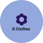 Business logo of D clothes