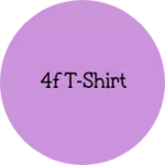 Business logo of 4F T-SHIRT