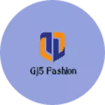 Business logo of GJ5 fashion