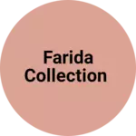 Business logo of Farida collection