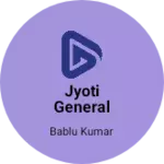 Business logo of Jyoti general Store