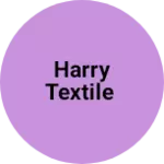 Business logo of HARRY TEXTILE