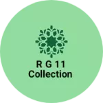 Business logo of R G 11 collection
