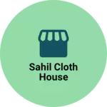 Business logo of Sahil cloth house