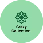 Business logo of Crazy collection