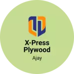 Business logo of X-press plywood
