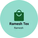 Business logo of Ramesh tex