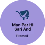 Business logo of Man per hi sari and vastralay Chandauli