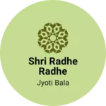 Business logo of Shri radhe radhe garments and cosmetics