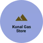 Business logo of Kunal gas store