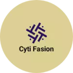 Business logo of Cyti fasion