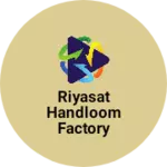 Business logo of Riyasat handloom factory