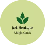 Business logo of Jeet Boutique