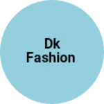 Business logo of DK FASHION