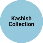 Business logo of Kashish collection