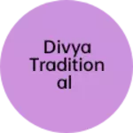 Business logo of Divya traditional