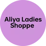 Business logo of Aliya ladies shoppe