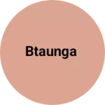 Business logo of Btaunga