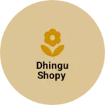 Business logo of DHINGU SHOPY
