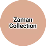 Business logo of Zaman Collection