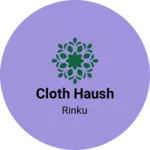 Business logo of Cloth haush
