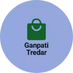 Business logo of Ganpati tredar