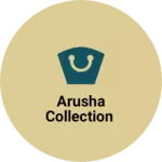 Business logo of Arusha collection