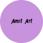 Business logo of Amit art