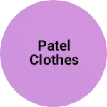 Business logo of Patel Clothes
