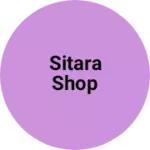 Business logo of Sitara shop