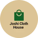 Business logo of Joshi Cloth House